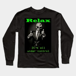 Alien Overlord It's all under control UFO Cover Up Long Sleeve T-Shirt